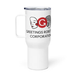 Greetings Robotics Travel Mug